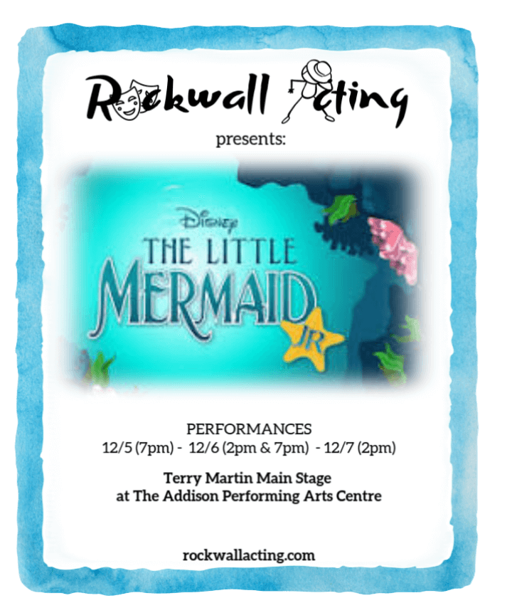 Rockwall Acting presents The Little Mermaid