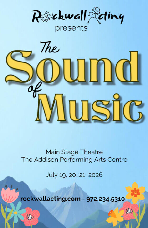 Rockwall Acting presents Sound of Music