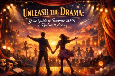 Unleash the Drama: Your Guide to Summer 2026 at Rockwall Acting
